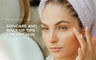 Skincare and Make-up tips for dry skin