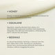 Honey Rich Nutrition Mask with Aloe Vera & Olive Squalane for Hydration